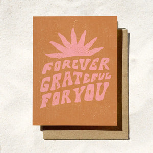 Forever Grateful Thank You Card / Anniversary Card