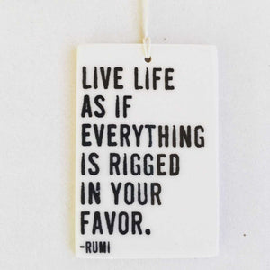 Porcelain Wall Tag - Live Life As If