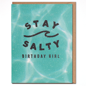 Stay Salty Birthday Girl - Birthday Card