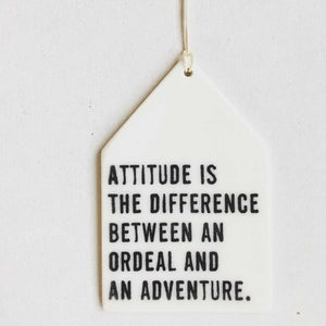 Porcelain Wall Tag - Attitude Is The Difference